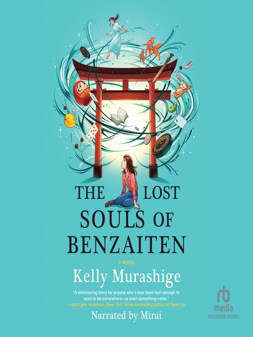 Title details for The Lost Souls of Benzaiten by Kelly Murashige - Available